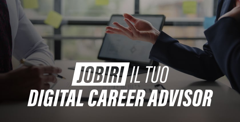 Jobiri: il tuo digital career advisor